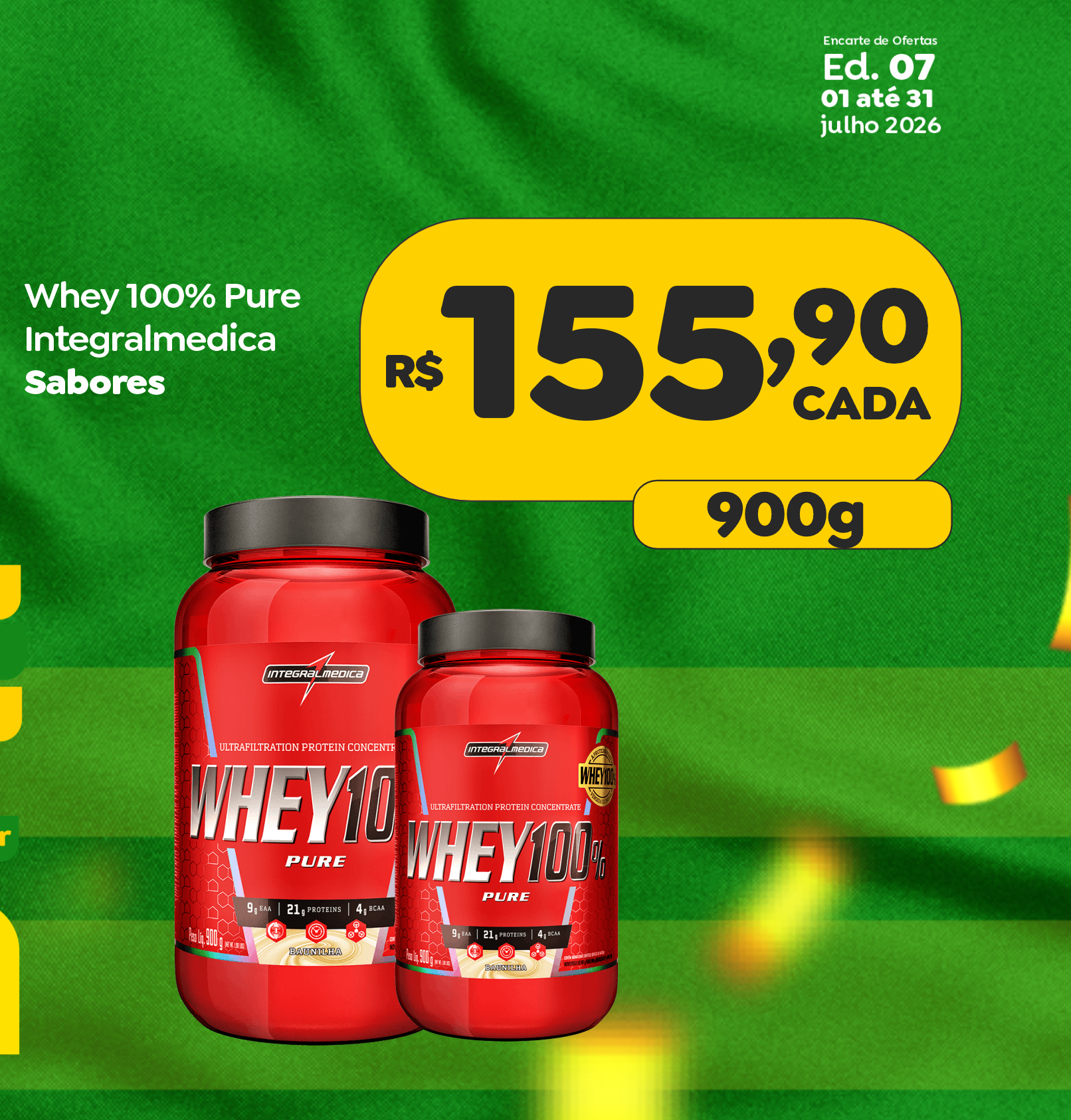 Whey 100% Integralmédica 900g — oferta de julho